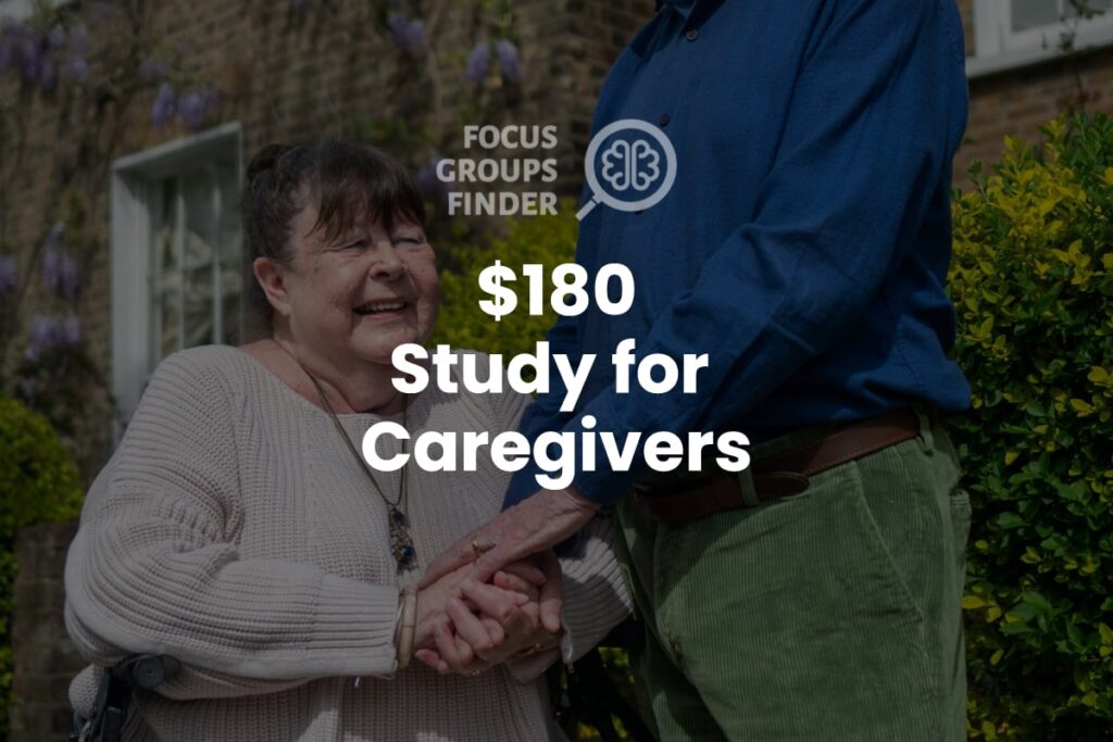 Paid Online Focus Group For Caregivers ($180)