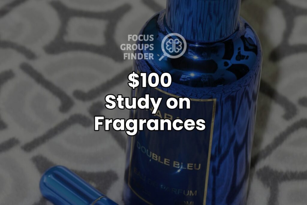 Paid Online Focus Group On Fragrances ($100)