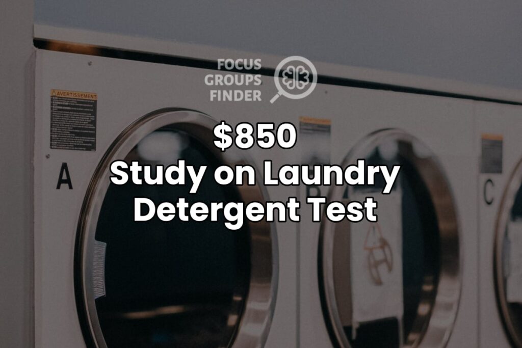 Paid Online Focus Group On Laundry Detergent Test ($850)